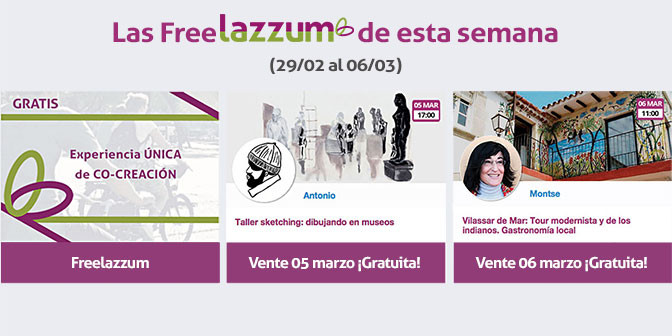 Las actividades freelazzum de esta semana (29 febrero al 06 marzo): Experiencias únicas de co-creación gratuitas. El 05/03, a las 17:00h 'Taller sketching: dibujando en museos', con el anfitrión lazzer Antonio. El 06/03 a las 11:00h 'Vilassar de Mar: tour modernista y de los indianos. Gastronomía local', con la anfitriona lazzer Montse. ¡Entradas disponibles de manera gratuita, pero limitadas!