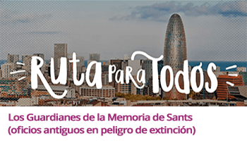 Ruta para todos_Guardianes de la memoria de Sants_Ganadora concurso